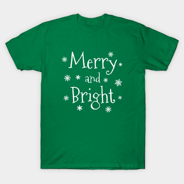 Merry and Bright T-Shirt by timlewis